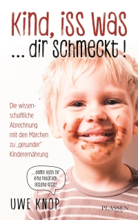 Kind, iss was… dir schmeckt