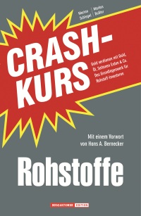 Crashkurs Rohstoffe
