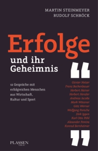 Erfolge – und ihr Geheimnis