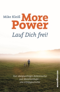 More Power. Lauf Dich frei!