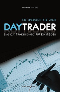 So werden Sie zum Daytrader